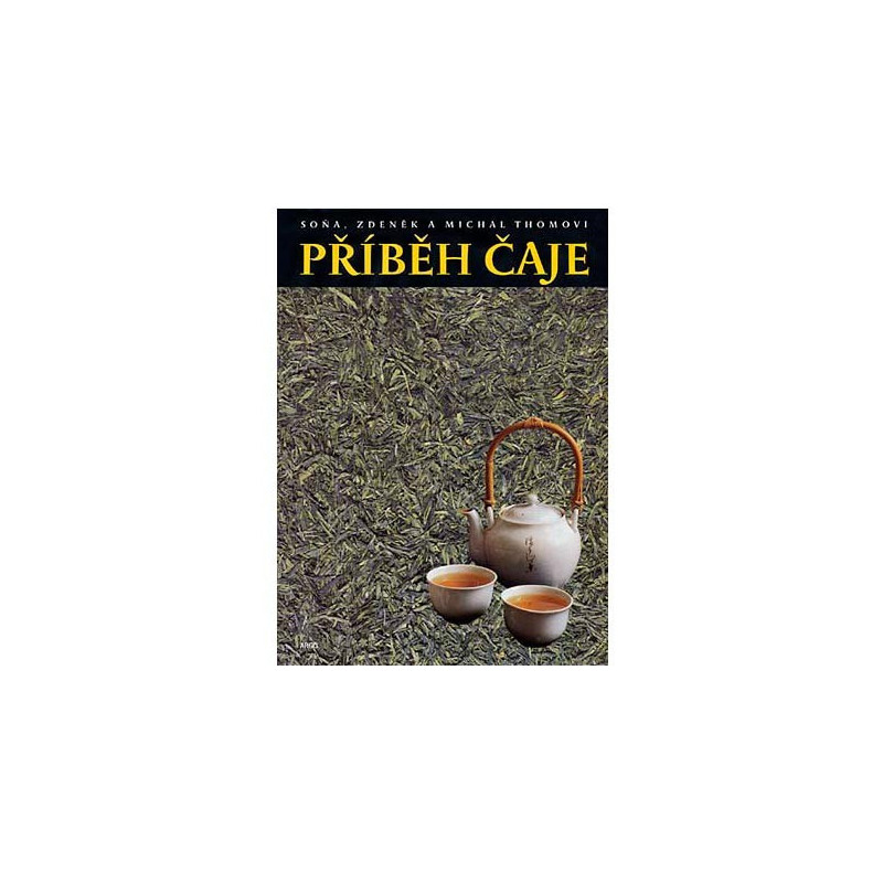 KNIHA - Příběh čaje